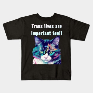 Pepe says... Trans Lives Are Important Too Blue Kids T-Shirt